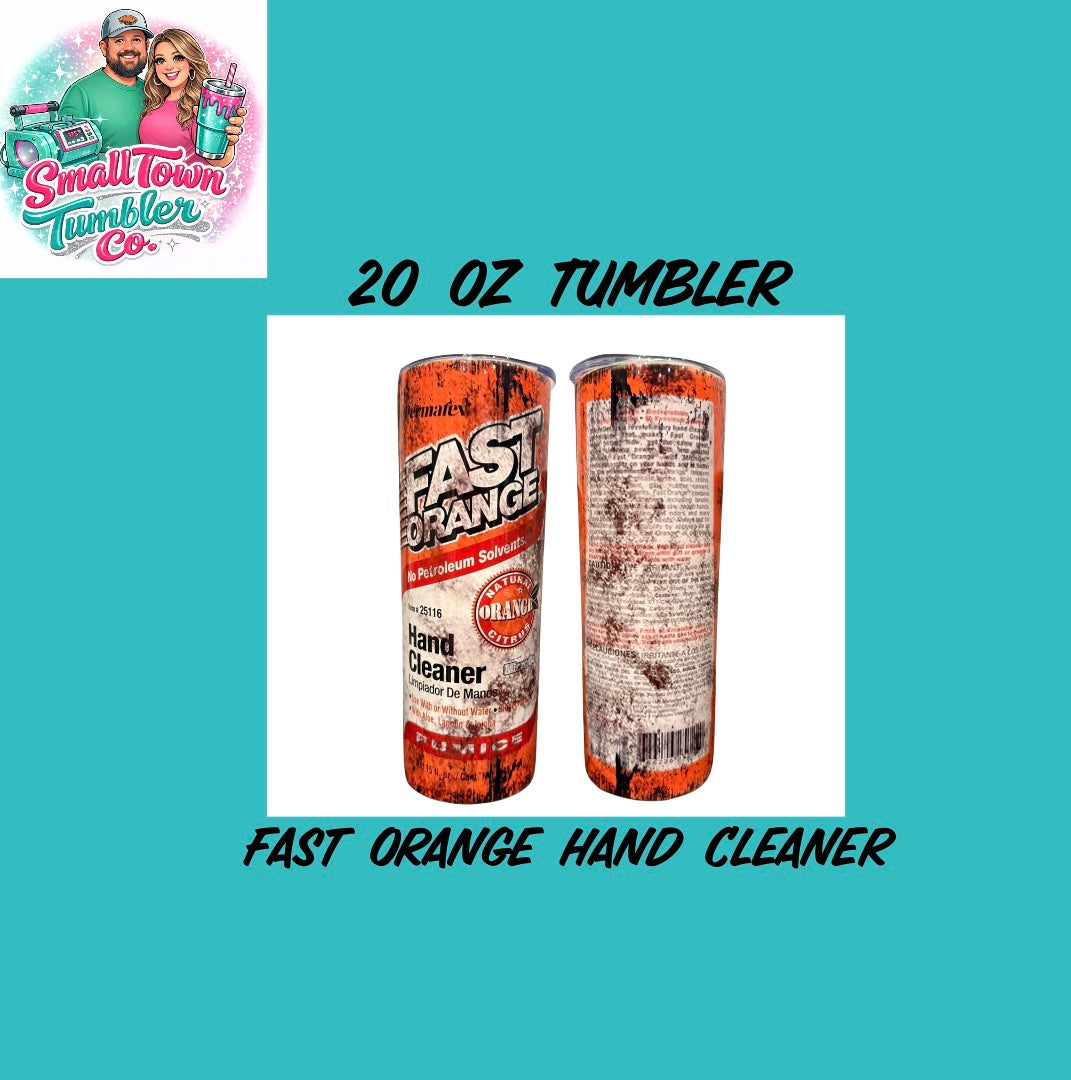 20 oz Fast Orange Hand Cleaner Tumbler